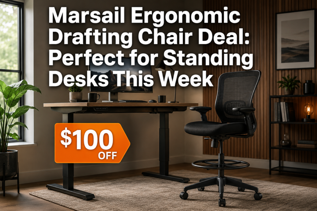 Marsail Ergonomic Drafting Chair Deal 2026 Marsail Ergonomic Drafting Chair Deal